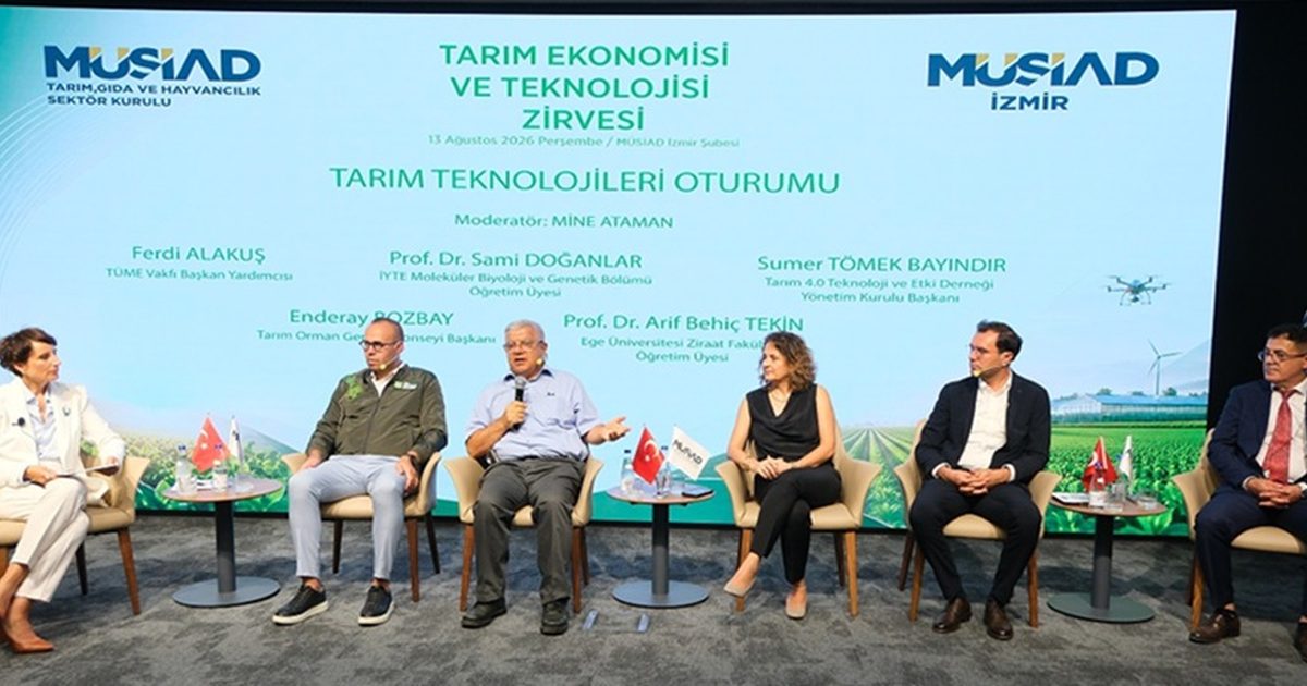 İzmir'de Tarım Ekonomisi ve Teknolojisi Zirvesi Gerçekleştirildi